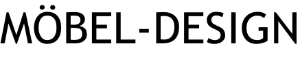 MÖBEL-DESIGN